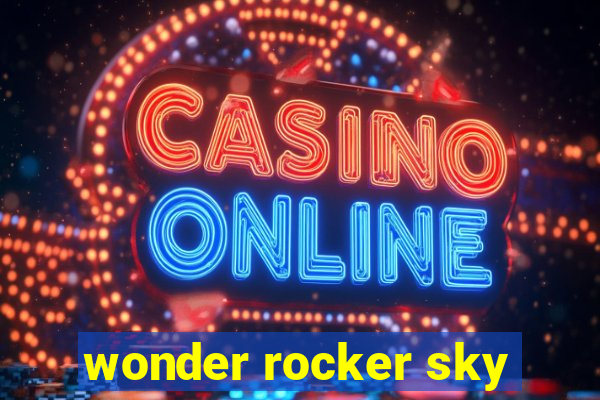 wonder rocker sky