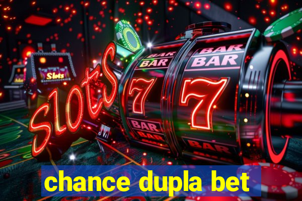 chance dupla bet