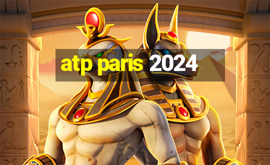 atp paris 2024