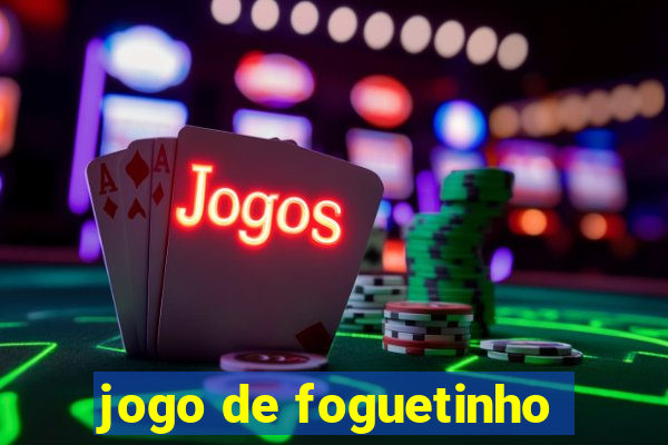 jogo de foguetinho