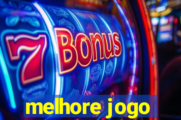 melhore jogo