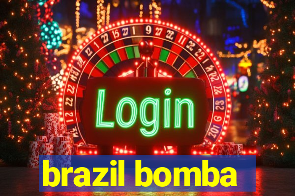 brazil bomba