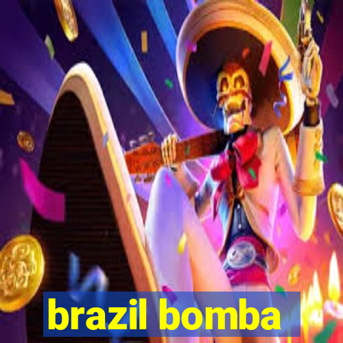 brazil bomba