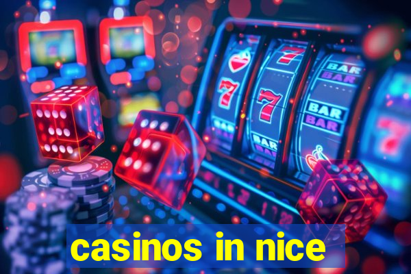 casinos in nice