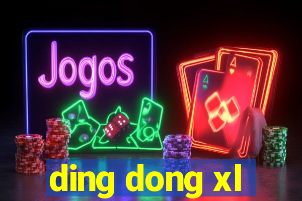 ding dong xl