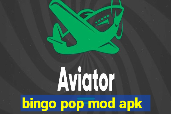 bingo pop mod apk