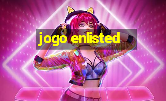 jogo enlisted