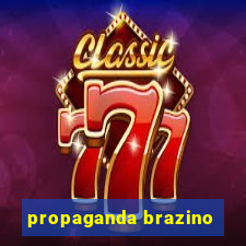 propaganda brazino