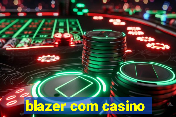 blazer com casino