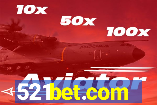 521bet.com