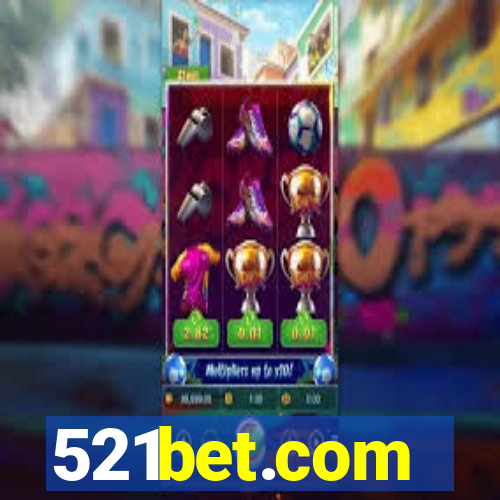 521bet.com