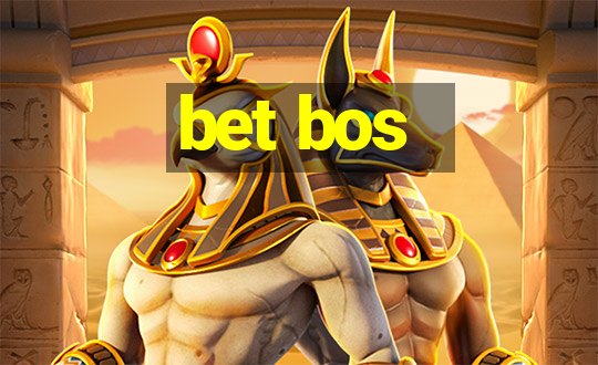 bet bos