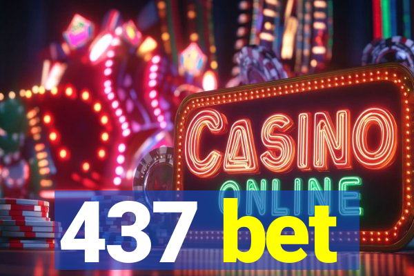 437 bet