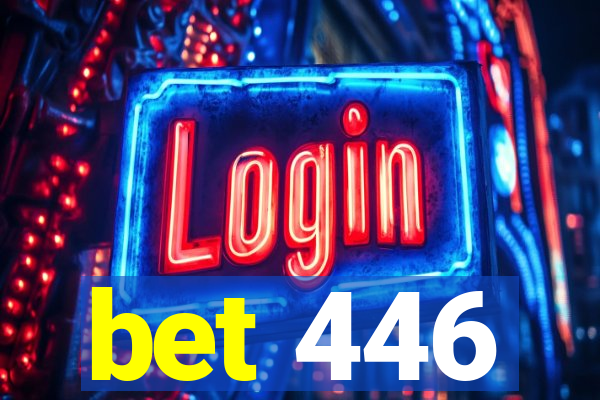 bet 446