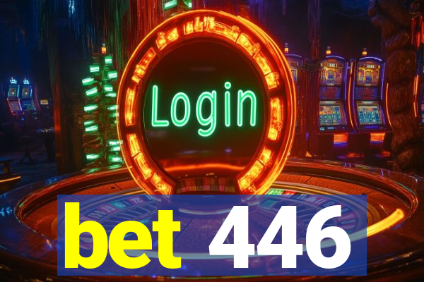 bet 446