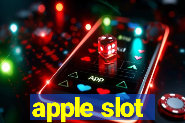 apple slot