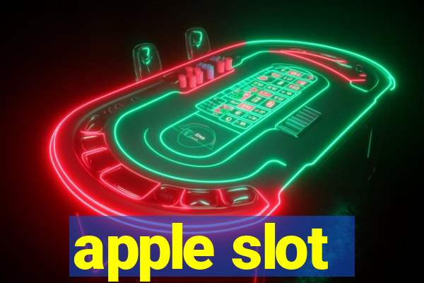 apple slot