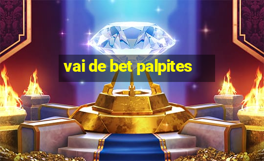 vai de bet palpites