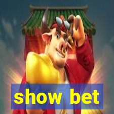 show bet