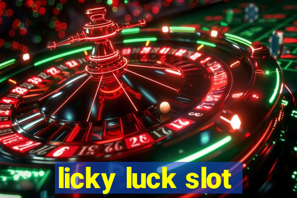 licky luck slot