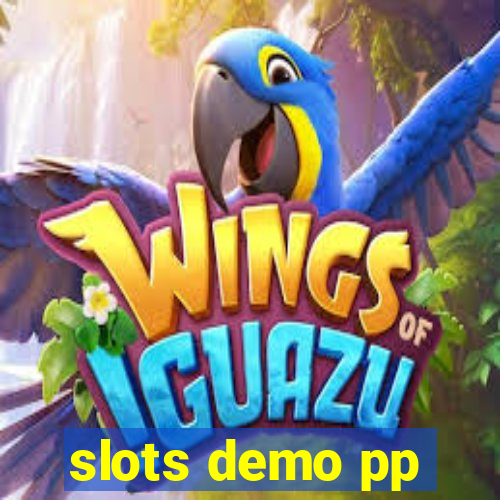 slots demo pp