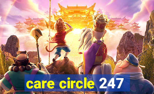 care circle 247