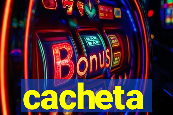 cacheta