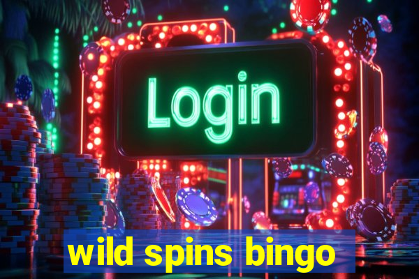 wild spins bingo