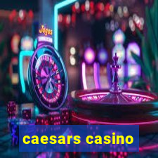 caesars casino