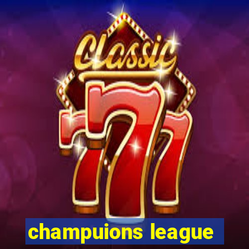 champuions league