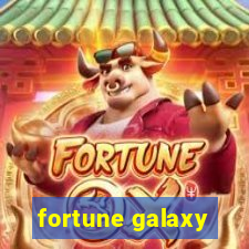 fortune galaxy