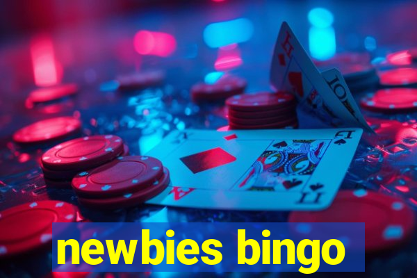 newbies bingo