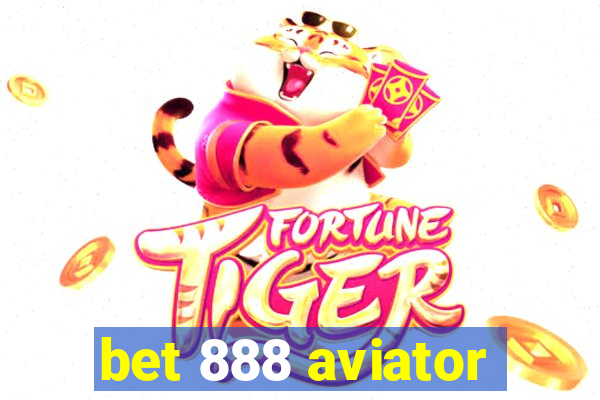 bet 888 aviator