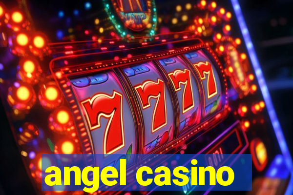 angel casino