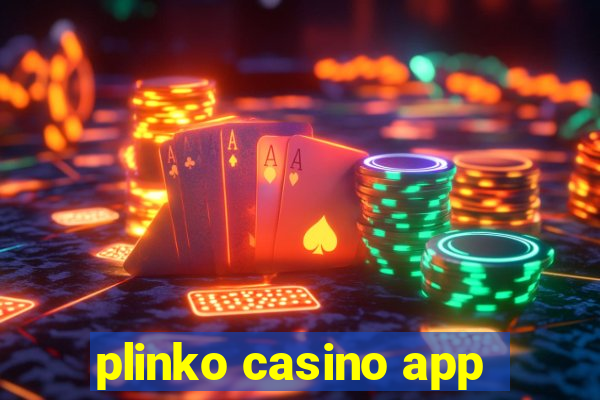 plinko casino app