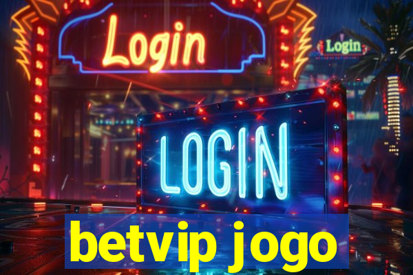 betvip jogo