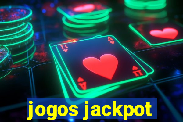 jogos jackpot