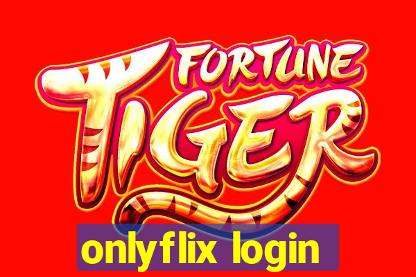 onlyflix login