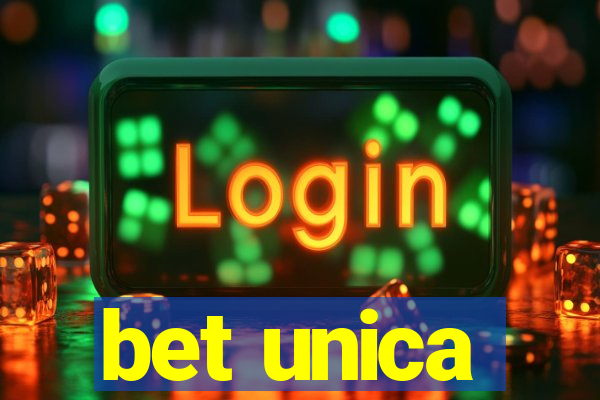 bet unica