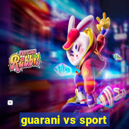 guarani vs sport