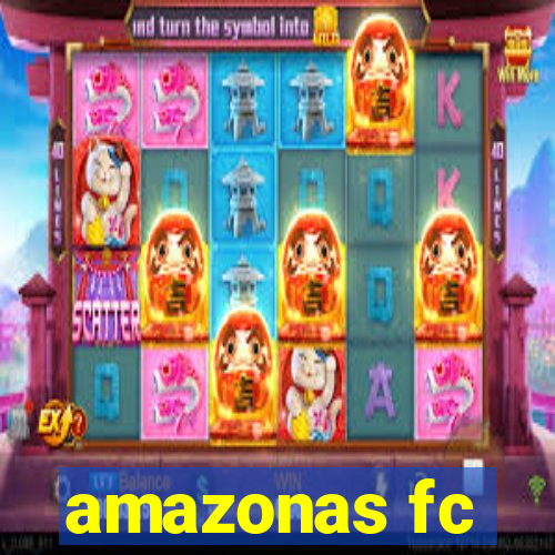 amazonas fc