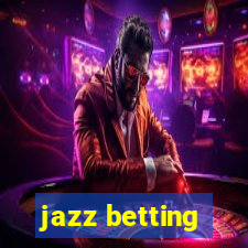 jazz betting