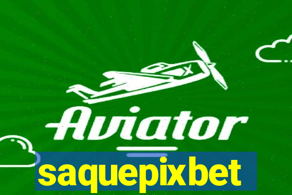 saquepixbet