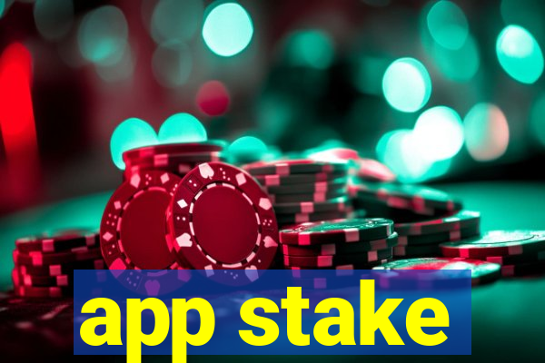 app stake