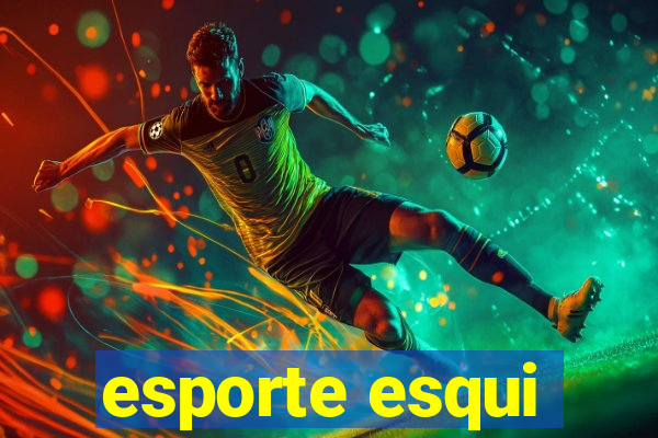 esporte esqui