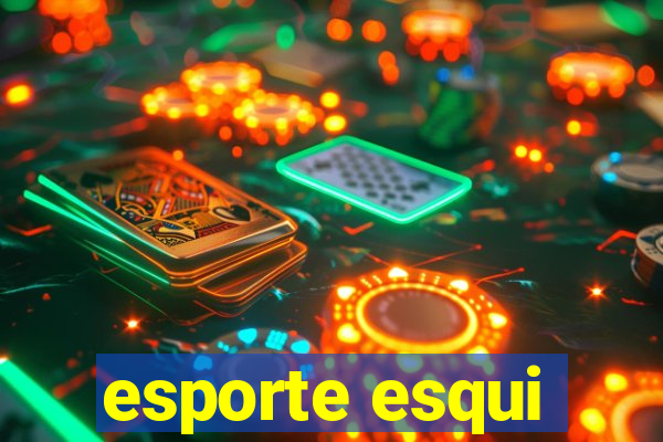 esporte esqui