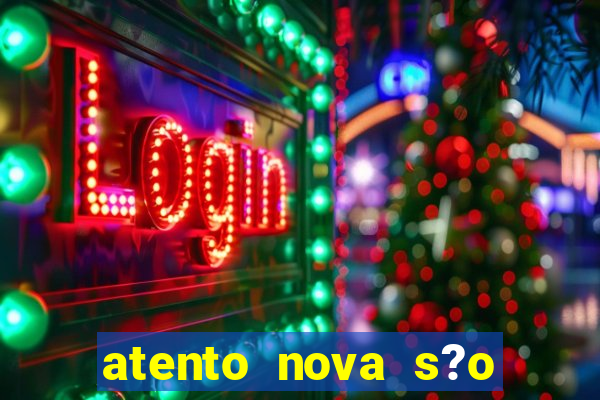 atento nova s?o paulo 2