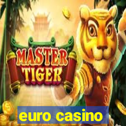 euro casino