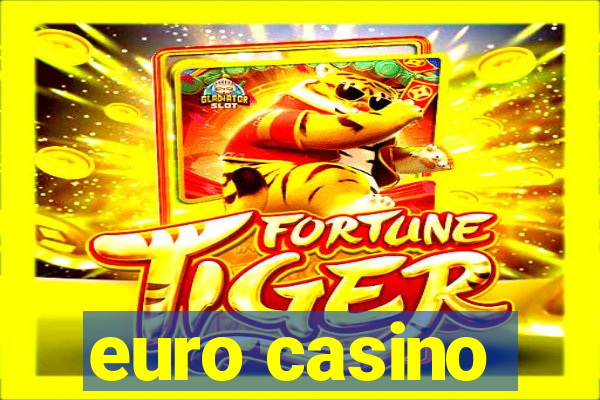 euro casino