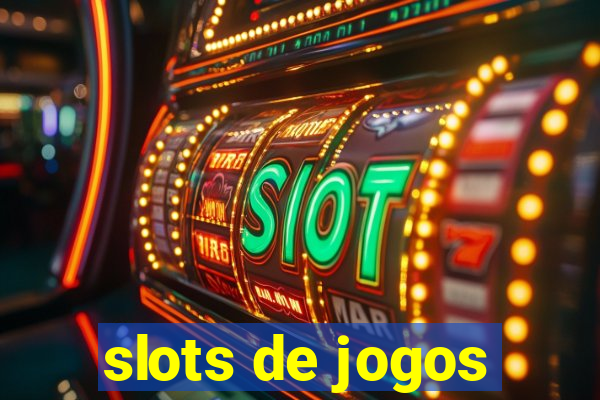 slots de jogos